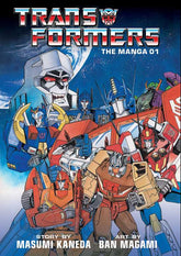 Transformers: The Manga, Vol. 1 by Masumi Kaneda - Starbase 505